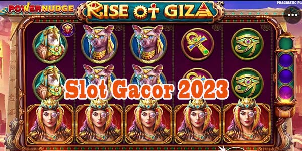 Situs Judi Slot Online Gacor Terbaik dan Terpercaya 2023 Mudah Menang Rise of Giza PowerNudge