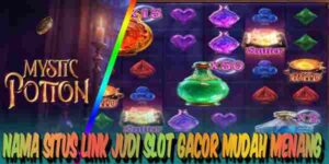 Situs Link Judi Slot Gacor Resmi Terpercaya Mudah Menang Mystic Potion